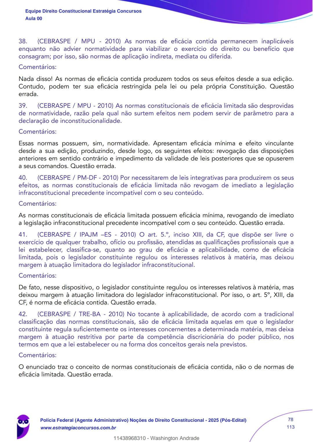 Estratégia
Concursos
Aula 00
Polícia Federal (Agente Administrativo)
Noções de Direito Constitucional - 2025
(Pós-Edital)
Autor:
Equipe Dire