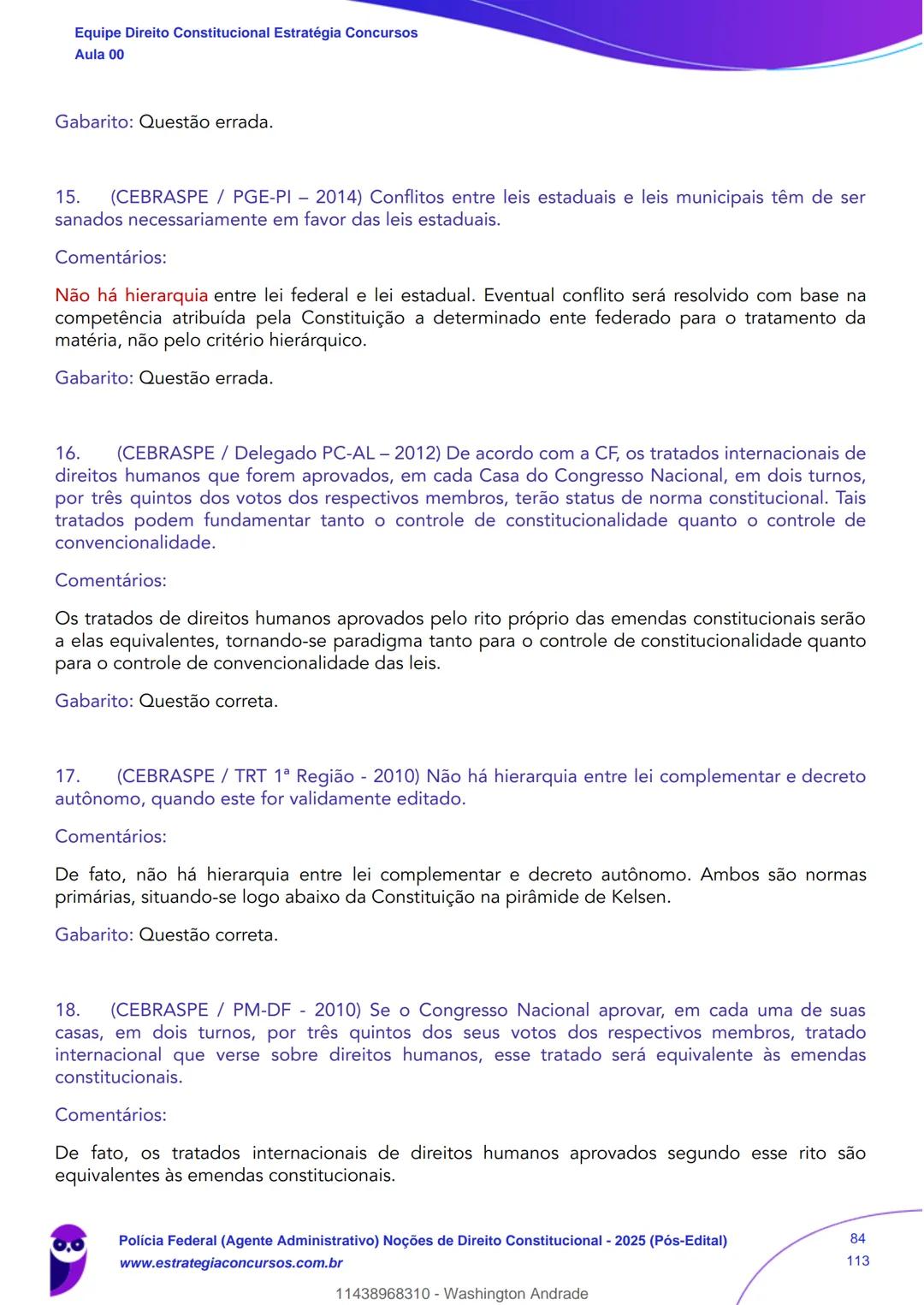 Estratégia
Concursos
Aula 00
Polícia Federal (Agente Administrativo)
Noções de Direito Constitucional - 2025
(Pós-Edital)
Autor:
Equipe Dire