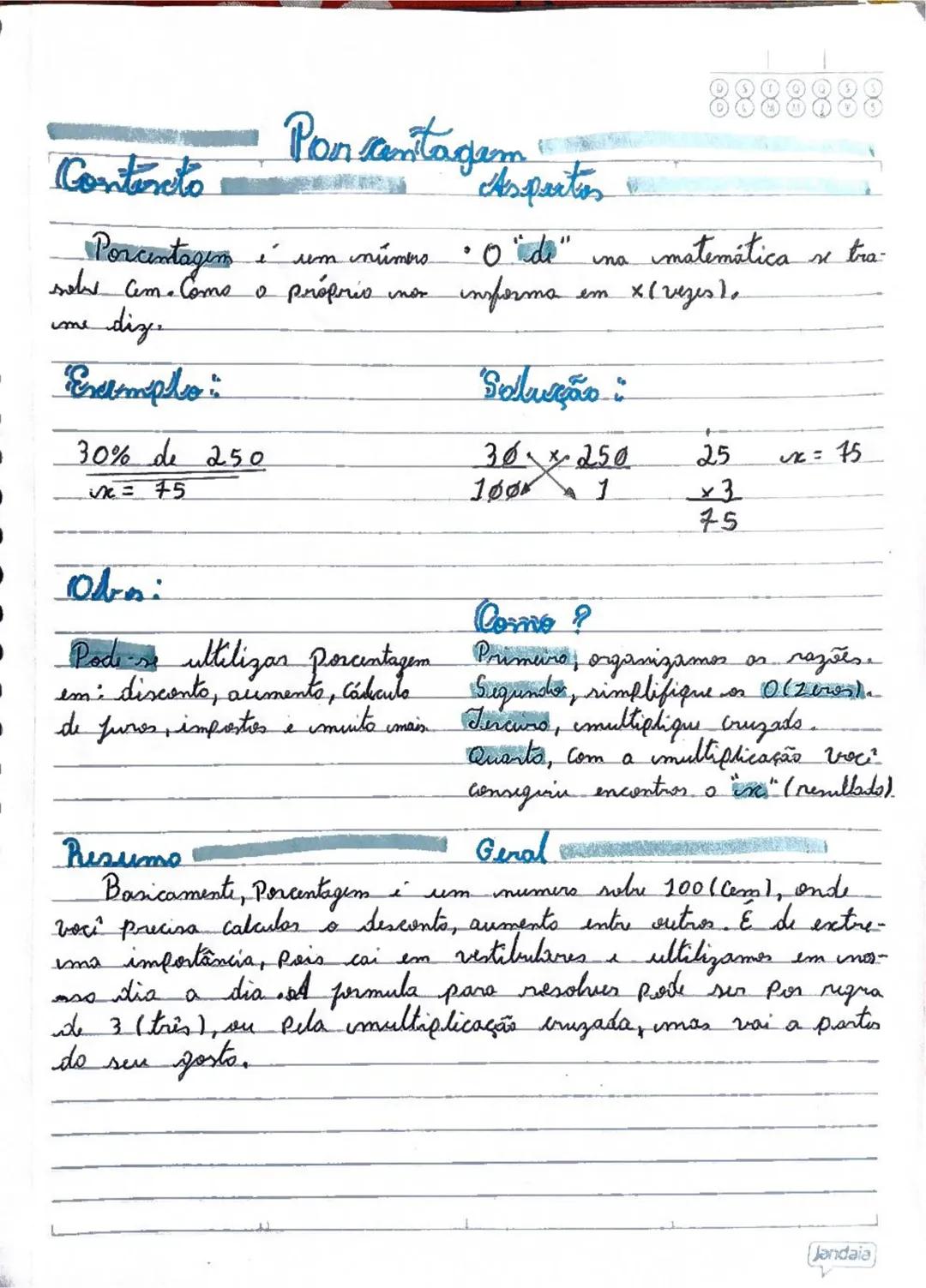 ## Poncentagem
### Contexto
### Aspectos
Porcentagem é um número. O "de" em matemática se trata como o próprio número informa em x(vezes).