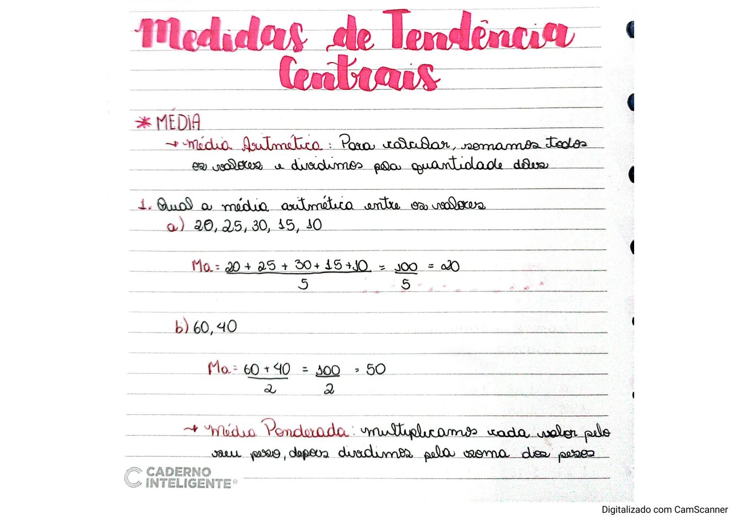 Medidas de Tendencia
Centrais
* MEDIA
média Aritmética: Para caradar, somamos todos
os valores e dividimos pela quantidade dos
1. Qual a méd