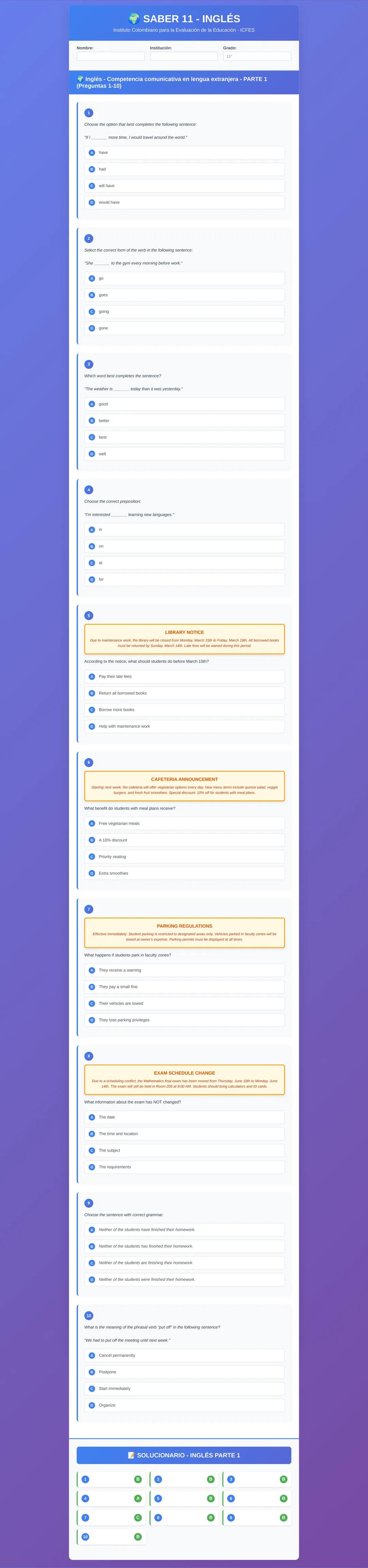 # SABER 11 - INGLÉS
## Prueba - Comprensión y comunicación en lenguas extranjeras - Parte 1
### Preguntas 1-10
1. Choose the correct verb
