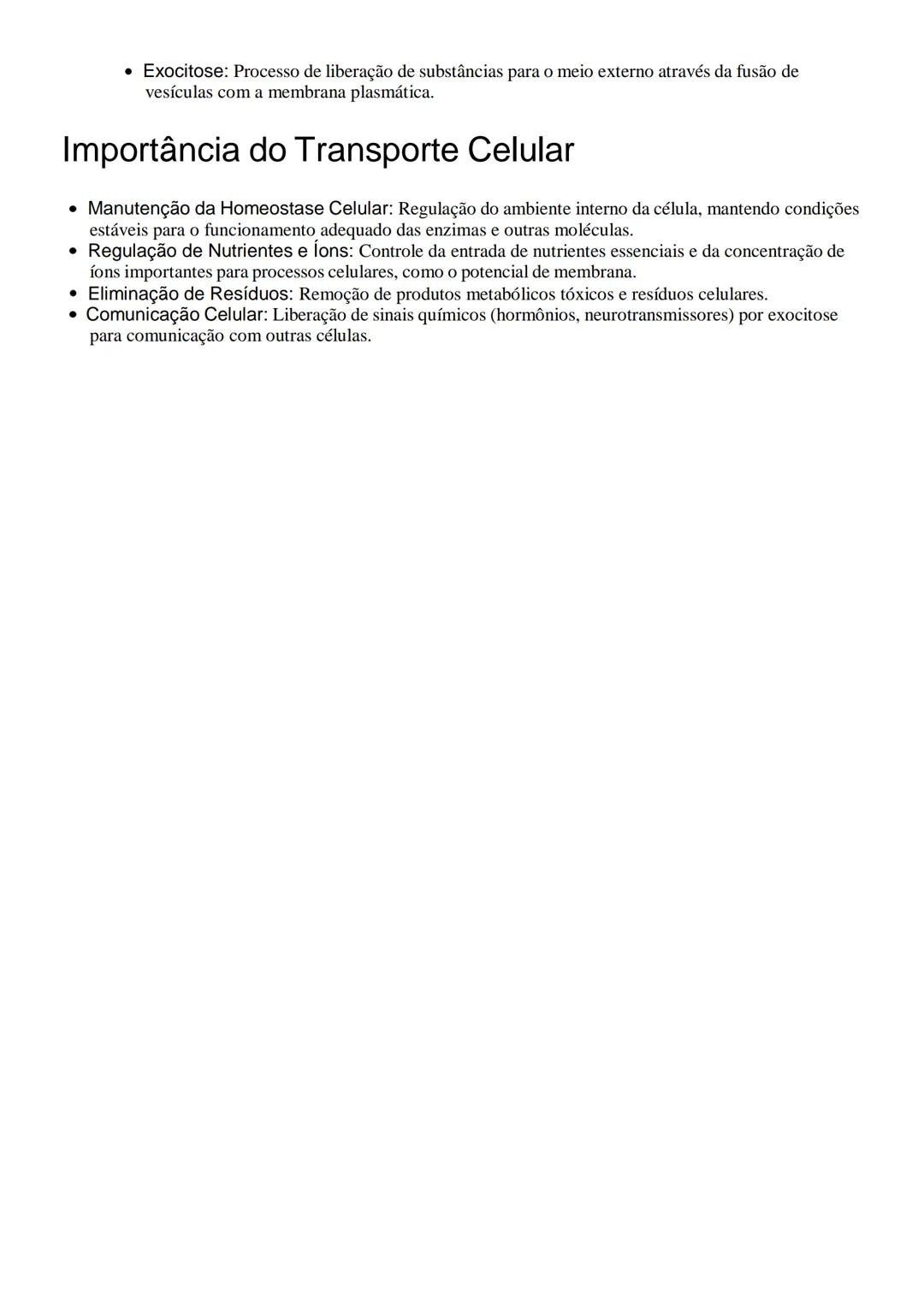 Organização Celular e Transporte
Organização Celular
• Células Procariontes vs. Eucariontes:
• Procariontes: Células sem núcleo definido. Ge