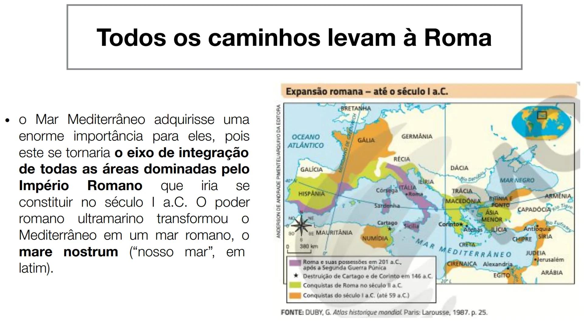 # Civilizações Clássicas do Mediterrâneo:
Roma
Prof. Márcia Marinho •
Por trás na nossa língua uma
história
•
Você sabia que o português,