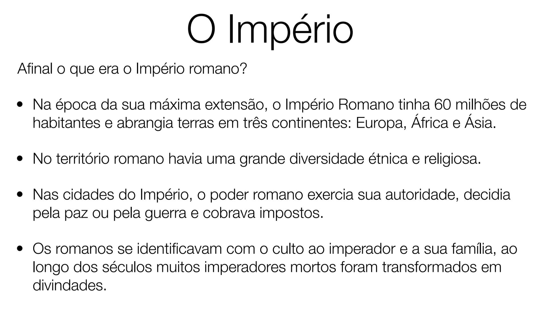 # Civilizações Clássicas do Mediterrâneo:
Roma
Prof. Márcia Marinho •
Por trás na nossa língua uma
história
•
Você sabia que o português,