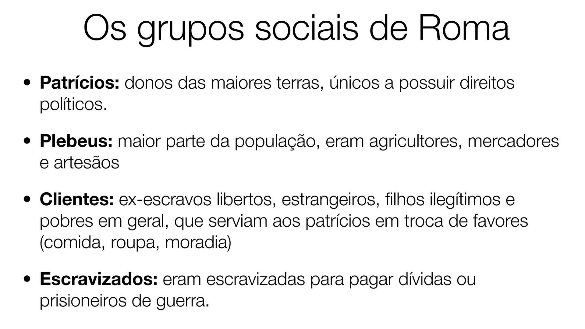 # Civilizações Clássicas do Mediterrâneo:
Roma
Prof. Márcia Marinho •
Por trás na nossa língua uma
história
•
Você sabia que o português,