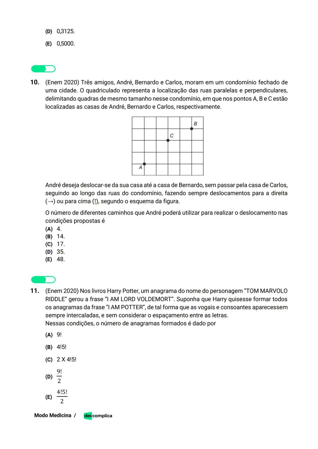 des complica
APOSTILA
MODO MEDICINA
VOLUME 2
UMA CURADORIA DE QUESTÕES ENEM QUE VAI TURBINAR SEUS ESTUDOS
RUMO À APROVAÇÃO EM MEDICINA! Sumá