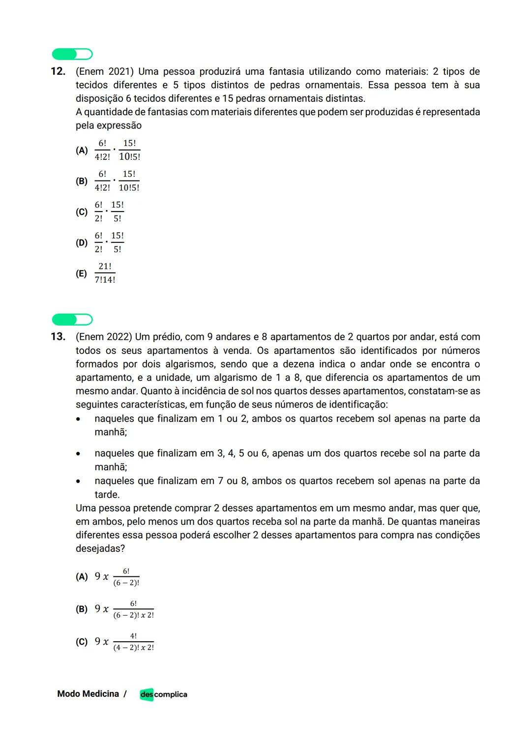 des complica
APOSTILA
MODO MEDICINA
VOLUME 2
UMA CURADORIA DE QUESTÕES ENEM QUE VAI TURBINAR SEUS ESTUDOS
RUMO À APROVAÇÃO EM MEDICINA! Sumá