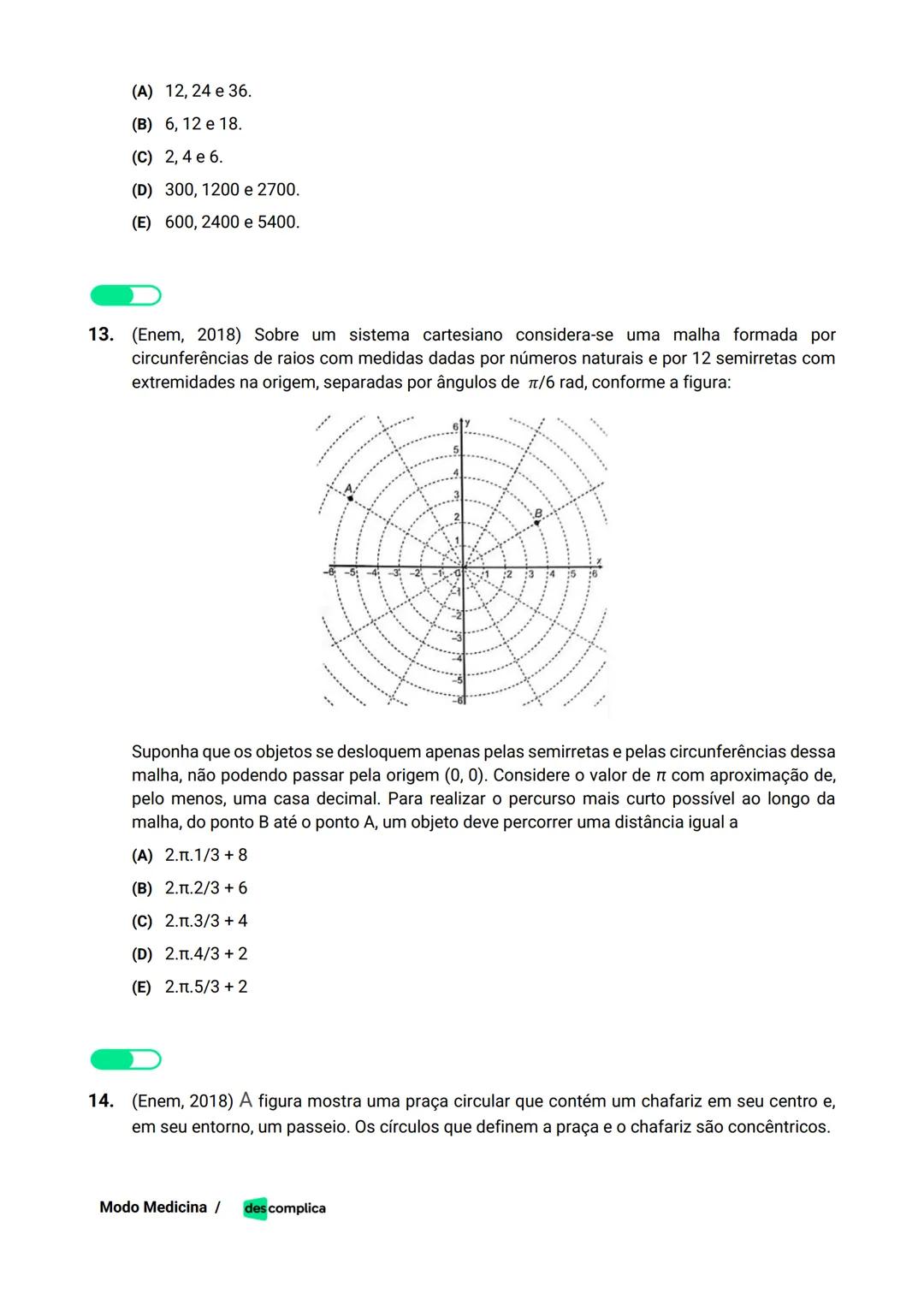des complica
APOSTILA
MODO MEDICINA
VOLUME 2
UMA CURADORIA DE QUESTÕES ENEM QUE VAI TURBINAR SEUS ESTUDOS
RUMO À APROVAÇÃO EM MEDICINA! Sumá