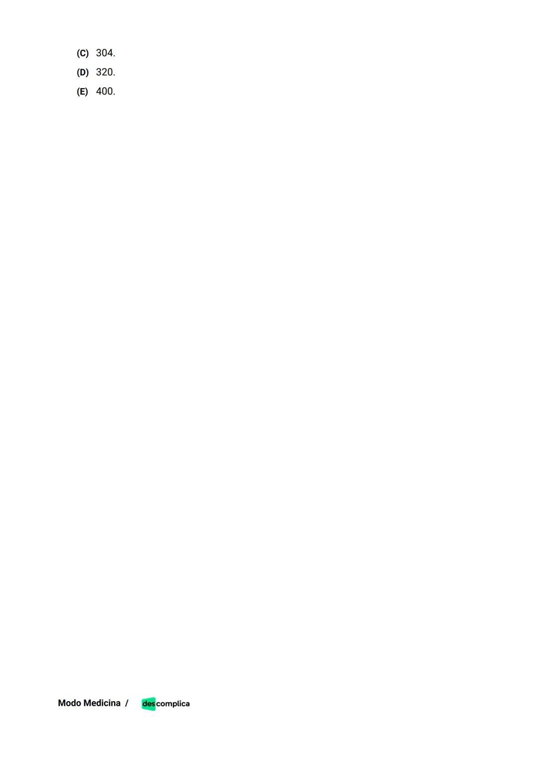 des complica
APOSTILA
MODO MEDICINA
VOLUME 2
UMA CURADORIA DE QUESTÕES ENEM QUE VAI TURBINAR SEUS ESTUDOS
RUMO À APROVAÇÃO EM MEDICINA! Sumá