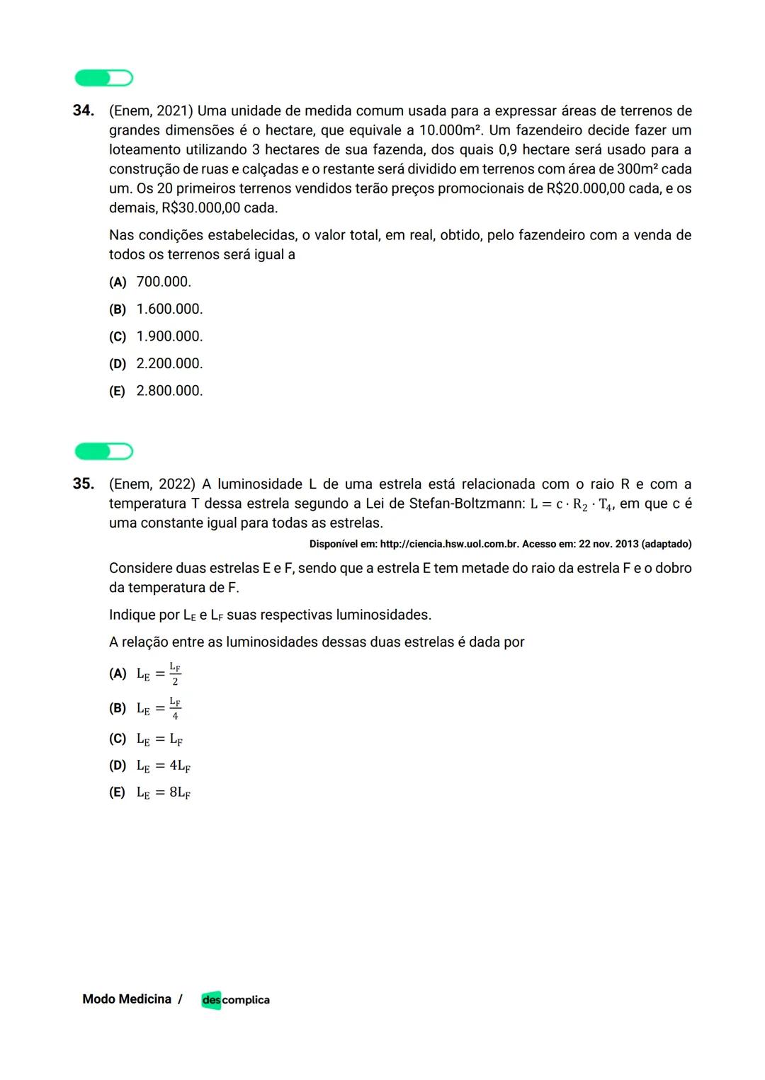des complica
APOSTILA
MODO MEDICINA
VOLUME 2
UMA CURADORIA DE QUESTÕES ENEM QUE VAI TURBINAR SEUS ESTUDOS
RUMO À APROVAÇÃO EM MEDICINA! Sumá