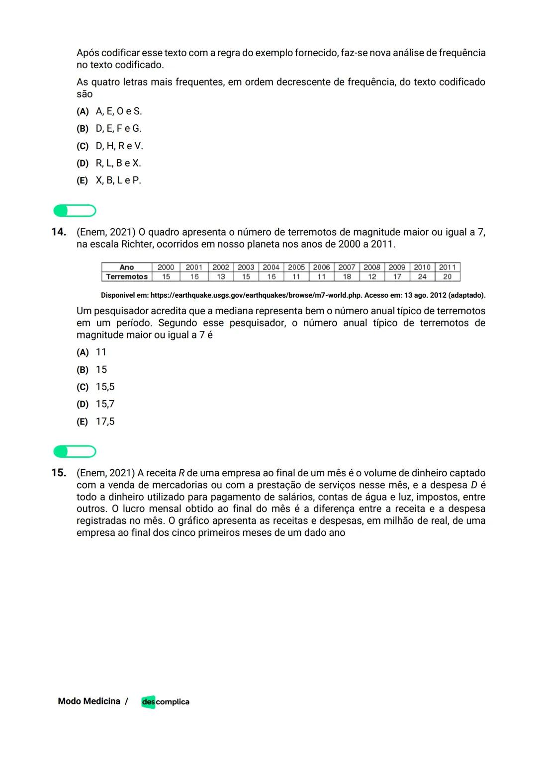 des complica
APOSTILA
MODO MEDICINA
VOLUME 2
UMA CURADORIA DE QUESTÕES ENEM QUE VAI TURBINAR SEUS ESTUDOS
RUMO À APROVAÇÃO EM MEDICINA! Sumá