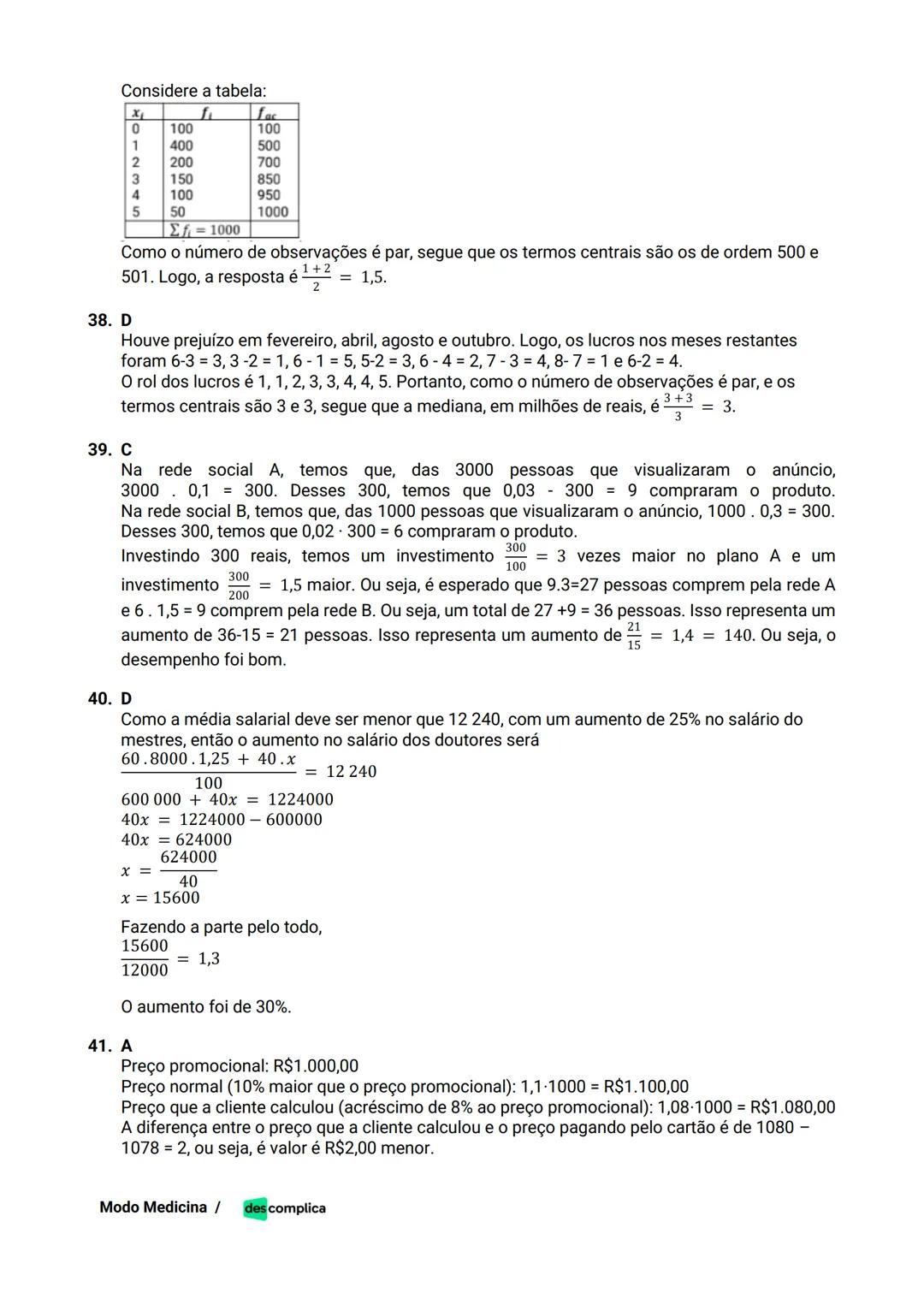 des complica
APOSTILA
MODO MEDICINA
VOLUME 2
UMA CURADORIA DE QUESTÕES ENEM QUE VAI TURBINAR SEUS ESTUDOS
RUMO À APROVAÇÃO EM MEDICINA! Sumá