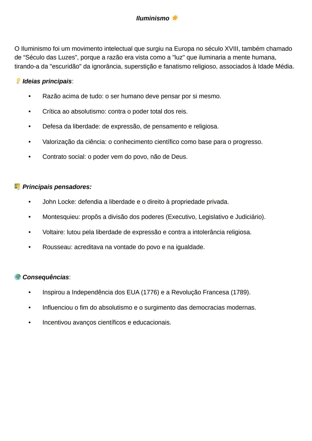 Iluminismo
O Iluminismo foi um movimento intelectual que surgiu na Europa no século XVIII, também chamado
de "Século das Luzes", porque a r