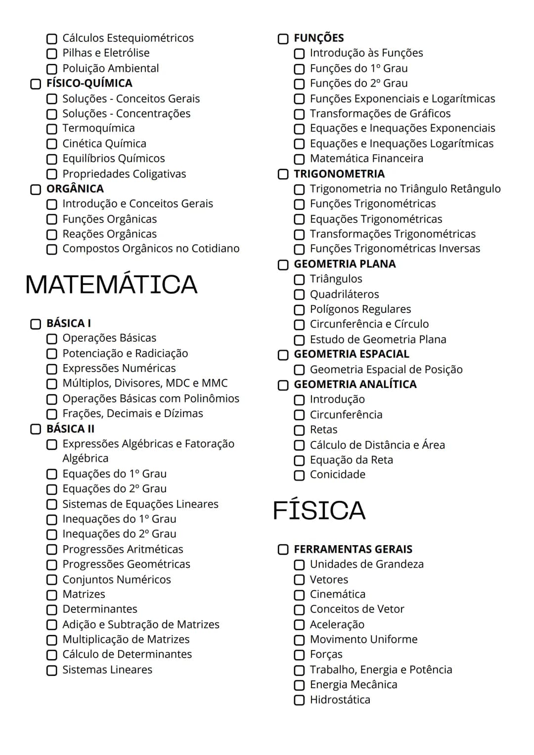 # CHECK LIST
# ENEM 2025
## HISTÓRIA
### INTRODUÇÃO
- Linha do tempo
### PRÉ-HISTÓRIA
- Pré-História
### IDADE ANTIGA
- Antiguidade Orie
