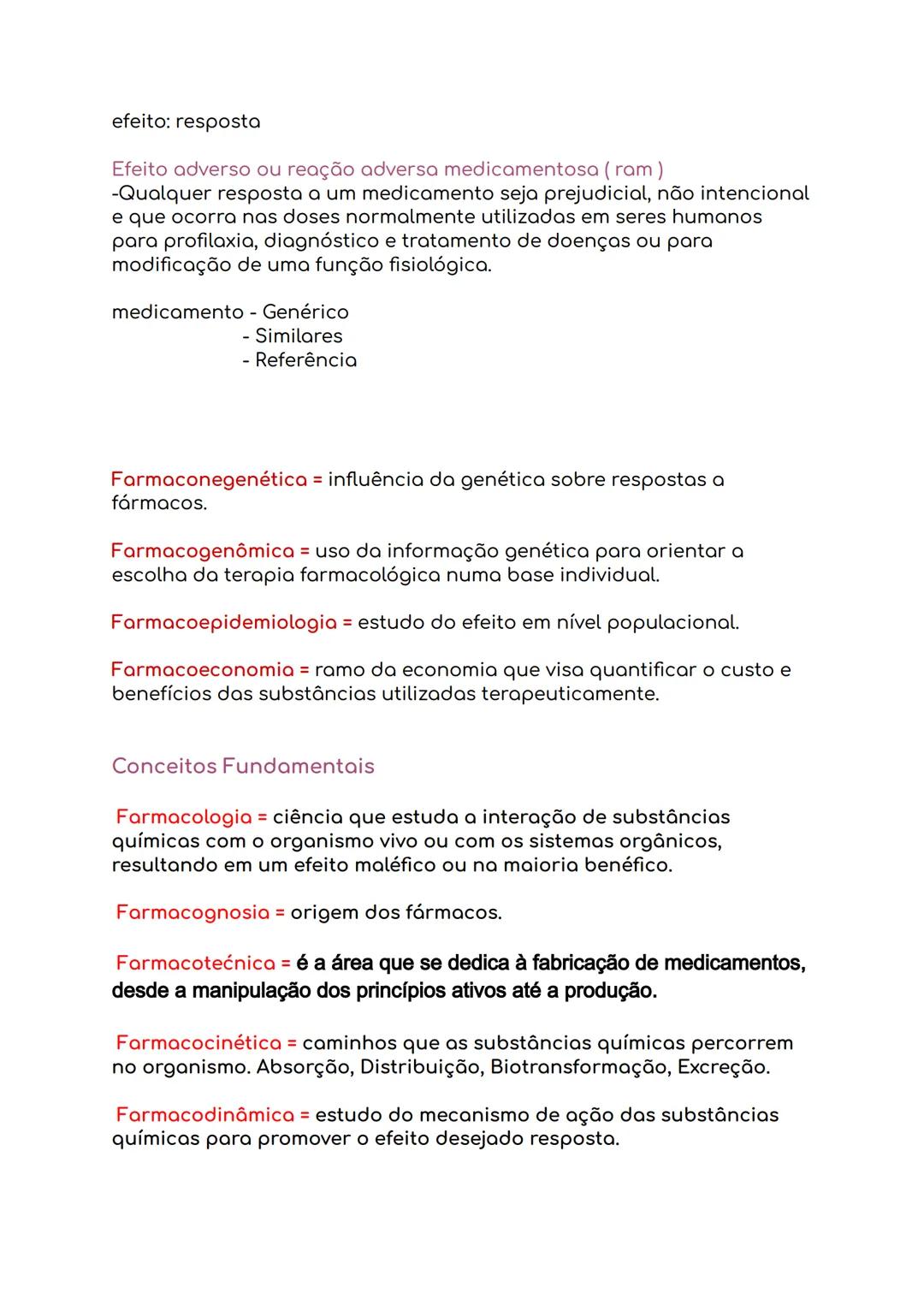 --- OCR Start ---
FARMACOLOGIA
Estudo dos efeitos das substâncias químicas sobre a função do
sistema biológico.
Estudo da interação de subst