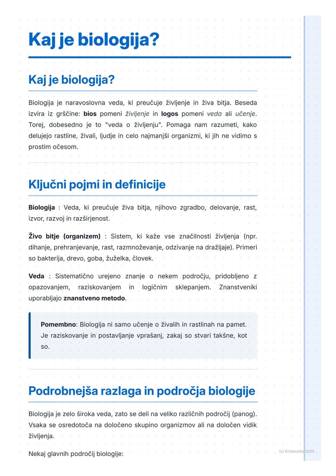 # Kaj je biologija?
Kaj je biologija?
Biologija je naravoslovna veda, ki preučuje življenje in živa bitja. Beseda
izvira iz grščine: bios
