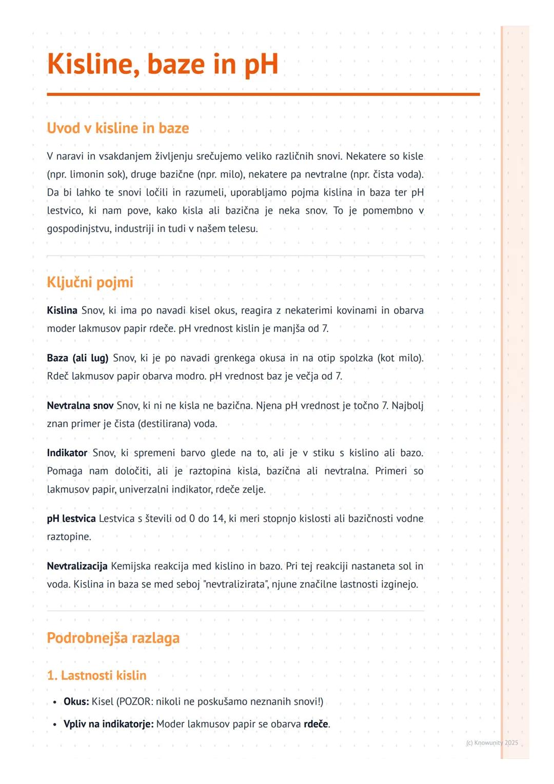 # Kisline, baze in pH
Uvod v kisline in baze
V naravi in vsakdanjem življenju srečujemo veliko različnih snovi. Nekatere so kisle
(npr. li