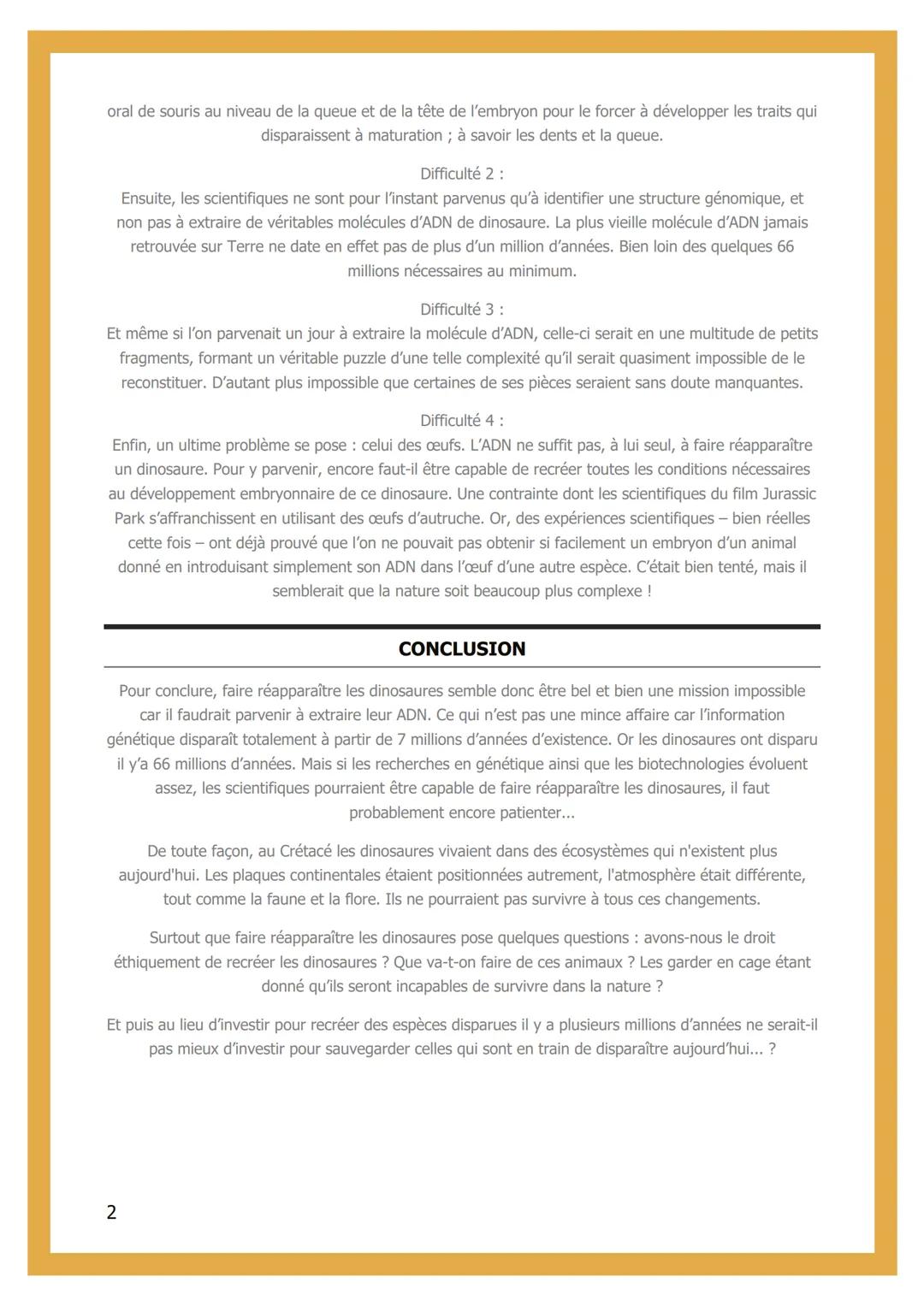 # EST-IL POSSIBLE DE
FAIRE
REAPPARAITRE
LES DINOSAURES ?
INTRODUCTION
La science-fiction nous laisse espérer depuis plusieurs décennies qu