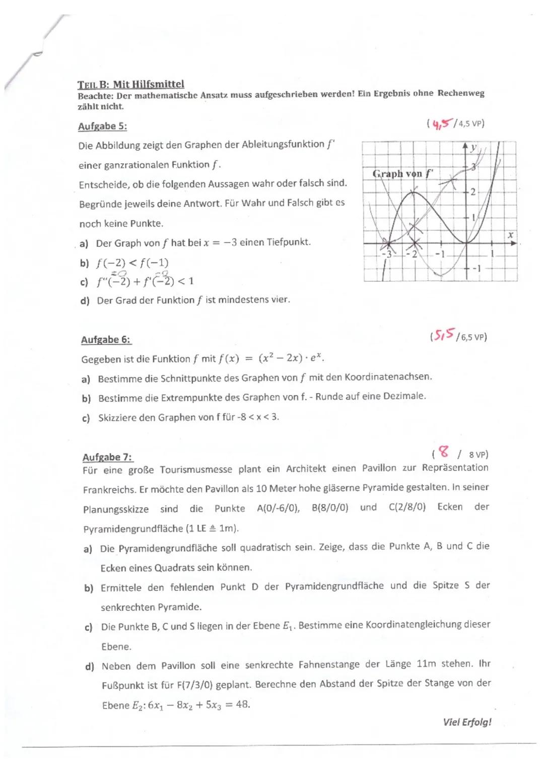 TEIL A: Ohne Hilfsmittel
Aufgabe 1:
Bilde die erste Ableitung der Funktion f.
a) f(x) = 2x³ - 6x² +/=//
b) f(x)= x³ (-2x + 1)¹
Aufgabe 2:
Lö