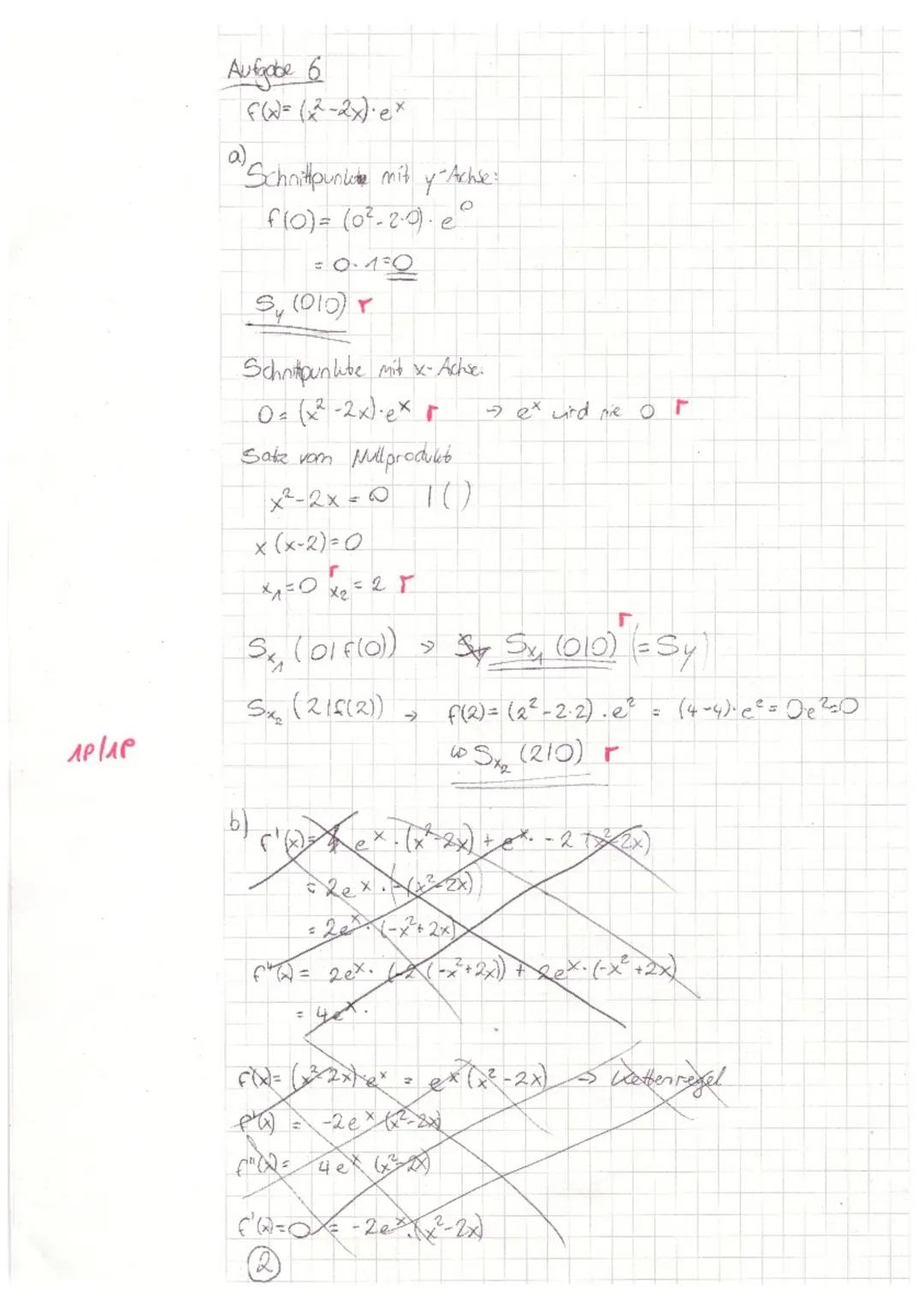 TEIL A: Ohne Hilfsmittel
Aufgabe 1:
Bilde die erste Ableitung der Funktion f.
a) f(x) = 2x³ - 6x² +/=//
b) f(x)= x³ (-2x + 1)¹
Aufgabe 2:
Lö