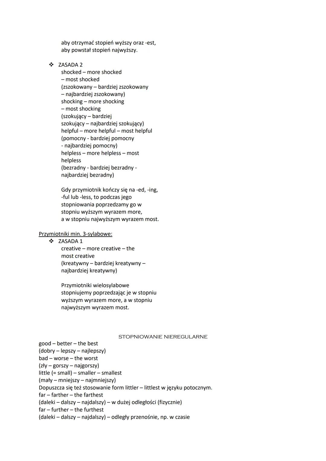 # Stopniowanie przymiotników
STOPNIOWANIE REGULARNE
Przymiotniki 1-sylabowe:
* ZASADA 1
fast-faster - the fastest
(szybki - s